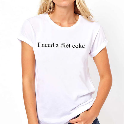 I Need A Diet Coke Carbonated Drink T-shirt And Hoodie