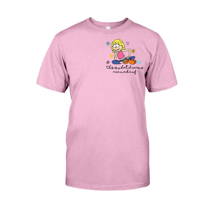 This Is What Dreams Are Made Of Mouse T-shirt And Hoodie