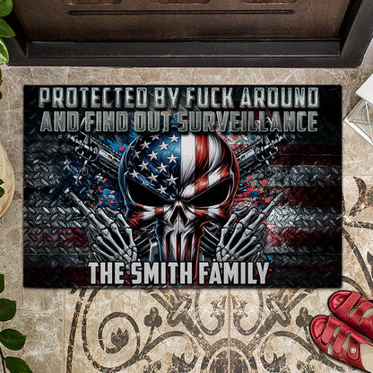 Protected by Fck Around and Find out Surveillance - Personalized Skull Doormat
