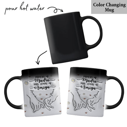 Primero Mi Madre Para Siempre Mi Amiga - Personalized Mother Mug