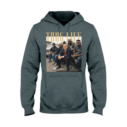 Thug Life - T-shirt And Hoodie