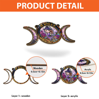 The Witch Is In - Personalized Witch 2 Layered Window Hanging Suncatcher