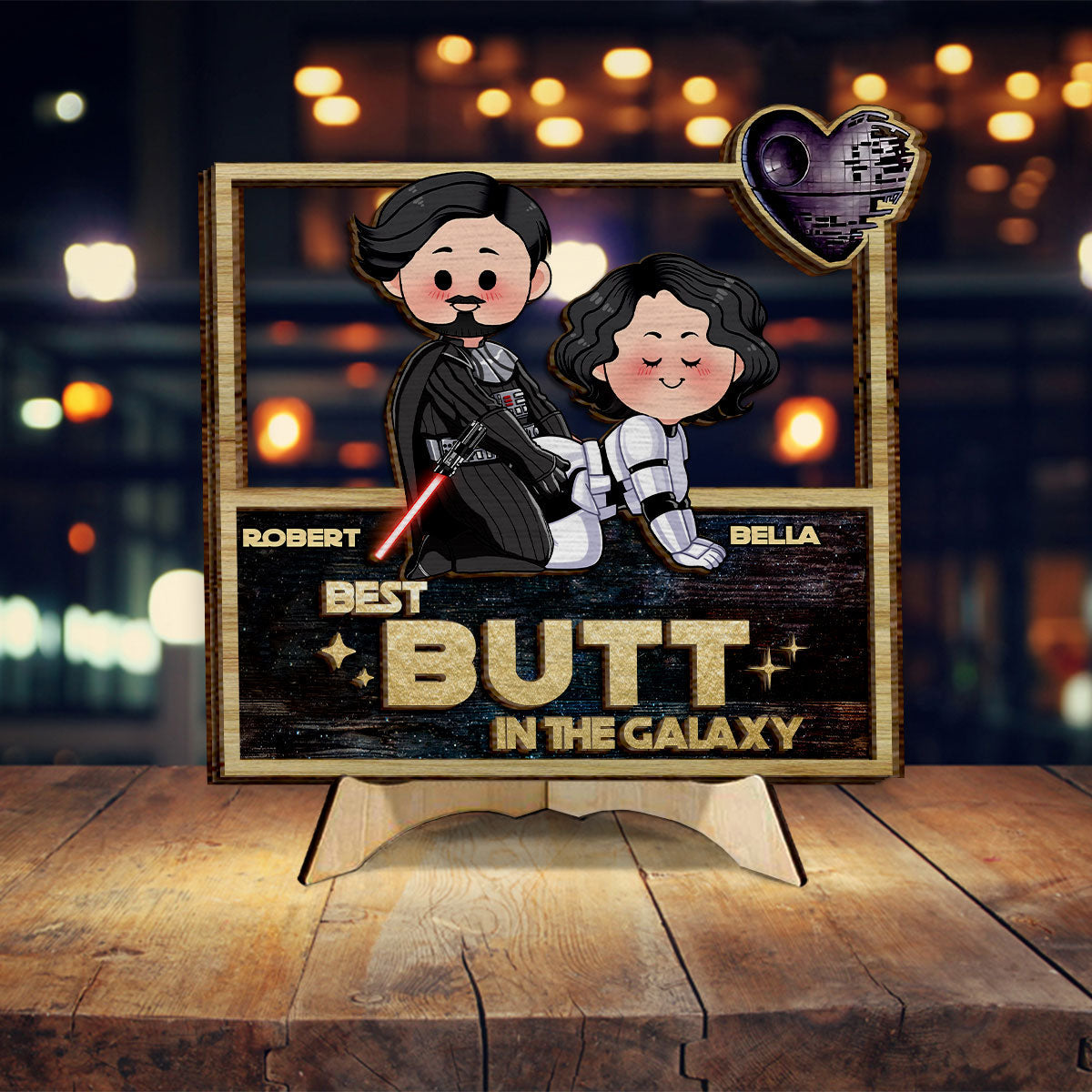 Best Butt In The Galaxy - Personalized The Force 2 Layered Wood Sign / Wood Plaque