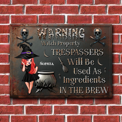Warning Trespassers Will Be Used As Ingredients - Personalized Witch Rectangle Metal Sign