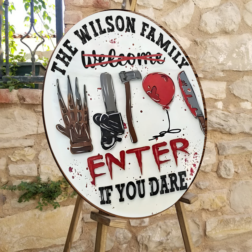 Enter If You Dare - Personalized Round Wood Sign