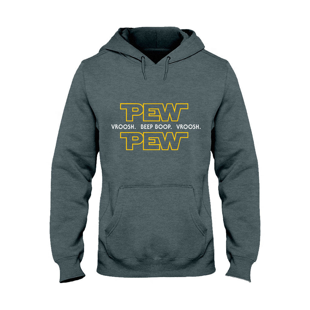 Pew Pew - The Force T-shirt And Hoodie