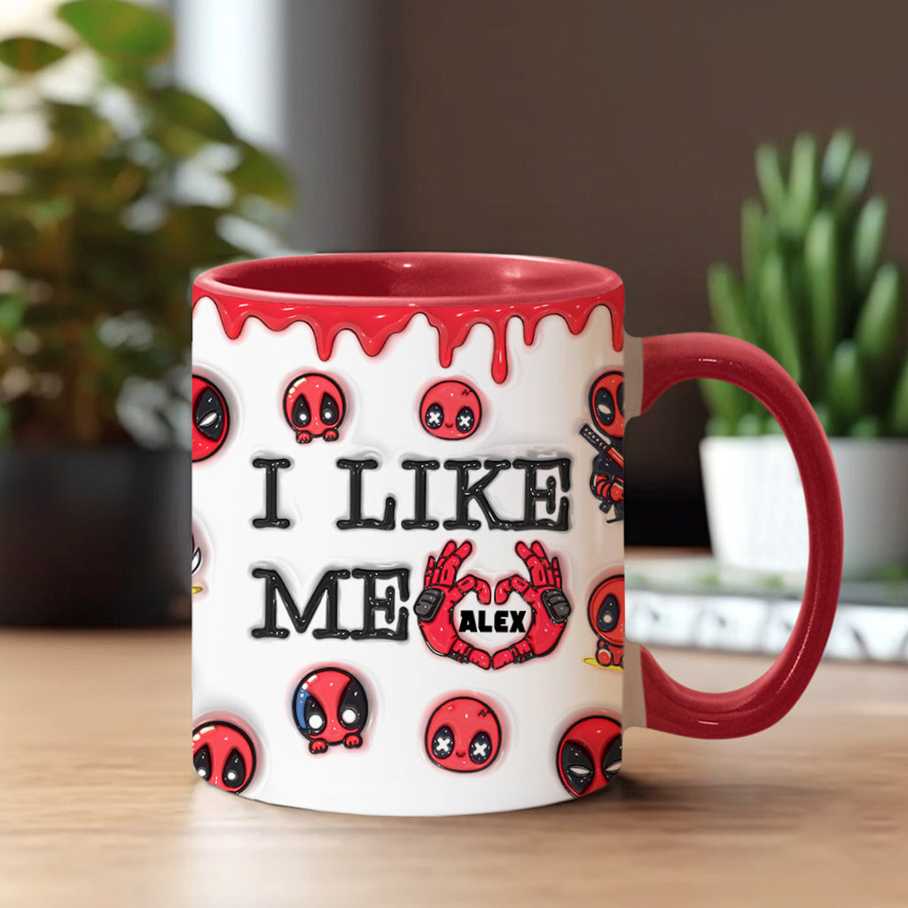 I Like Me - Personalized The Psychopath Accent Mug