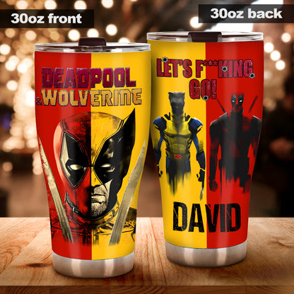 Let's Fu**king Go - Personalized The Psychopath Tumbler