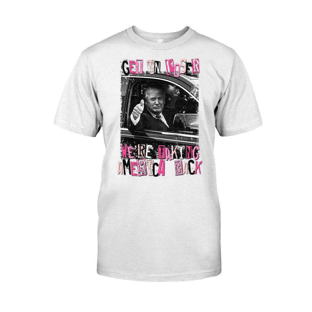 Get In Loser - T-shirt And Hoodie
