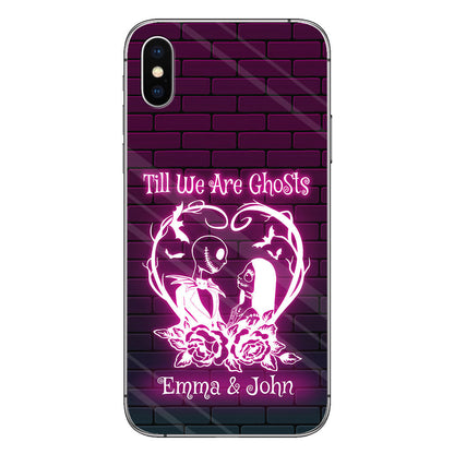 Till We Are Ghosts - Personalized Nightmare Phone Case