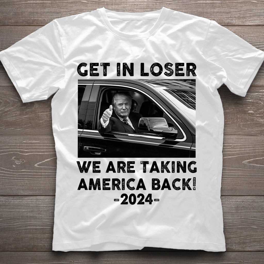 Get In Loser - T-shirt And Hoodie