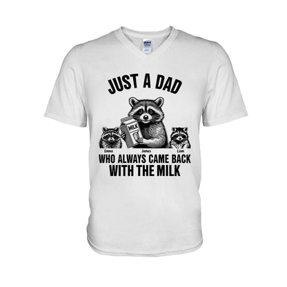 Just A Dad Who Always Came Back With The Milk - Personalized Father T-shirt And Hoodie