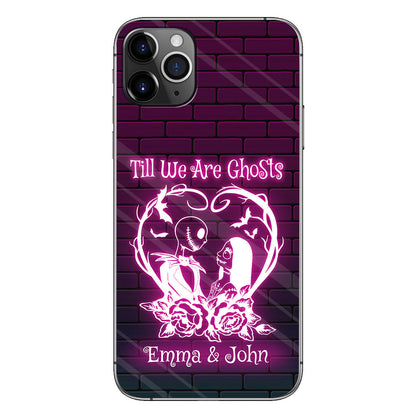 Till We Are Ghosts - Personalized Nightmare Phone Case
