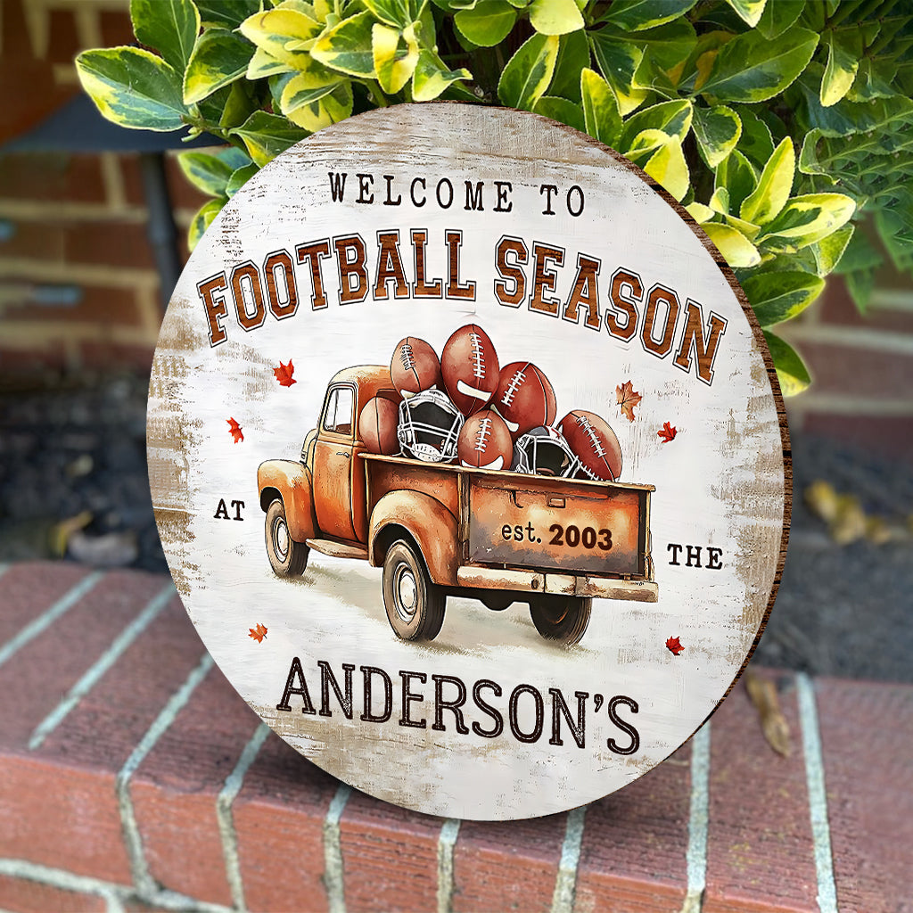 Welcome To Football Season - Personalized Football Round Wood Sign