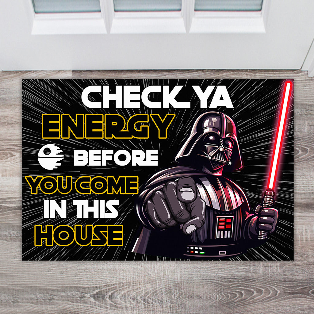Check Your Energy - The Force Doormat