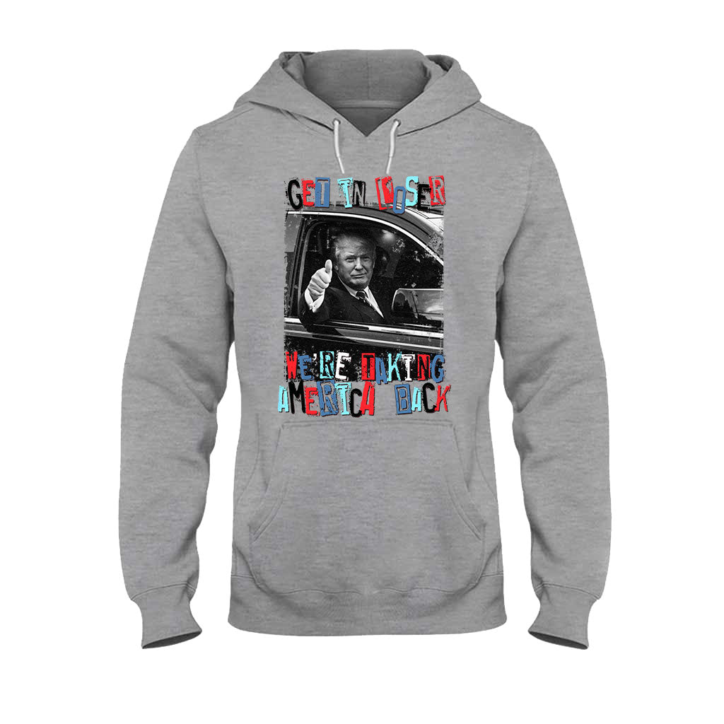 Get In Loser - T-shirt And Hoodie