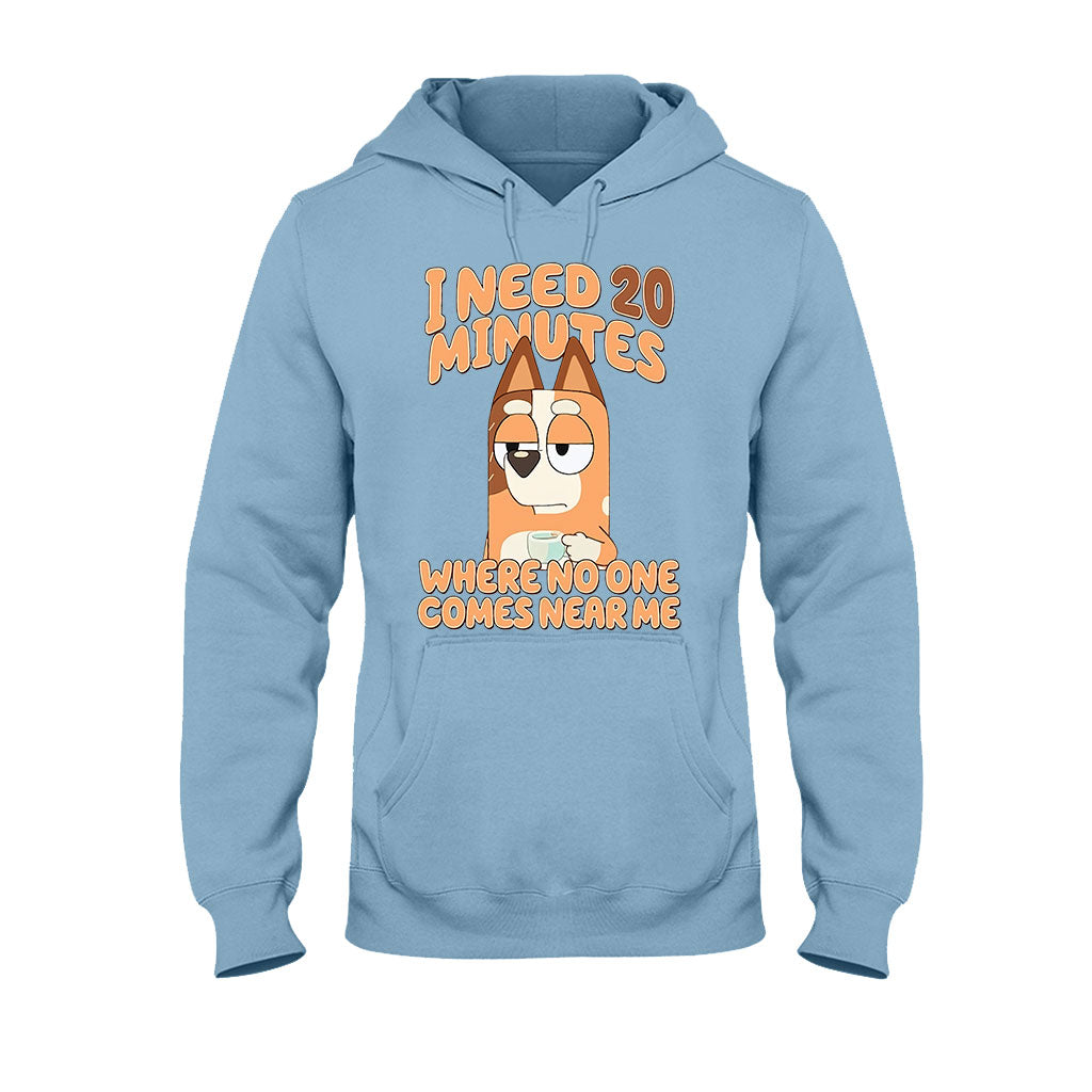 I Need 20 Minutes - Mother T-shirt And Hoodie