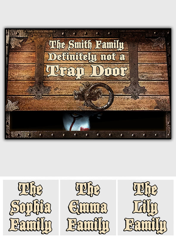 Not A Trap Door - Personalized Doormat