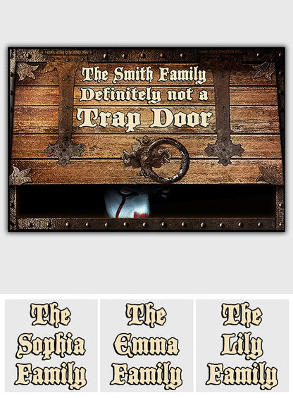 Not A Trap Door - Personalized Doormat