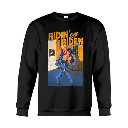 Ridin On Biden - T-shirt And Hoodie