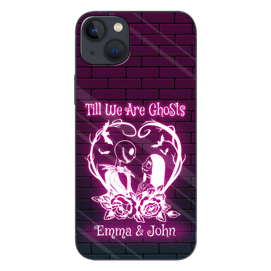 Till We Are Ghosts - Personalized Nightmare Phone Case
