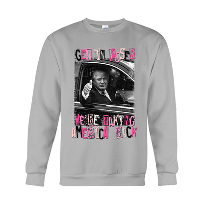 Get In Loser - T-shirt And Hoodie