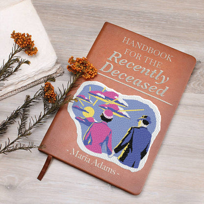 Handbook for the Recently Deceased - Personalized Leather Journal