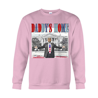 Daddy's Home - T-shirt And Hoodie