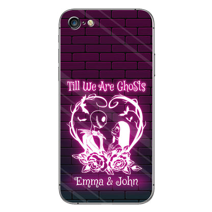 Till We Are Ghosts - Personalized Nightmare Phone Case