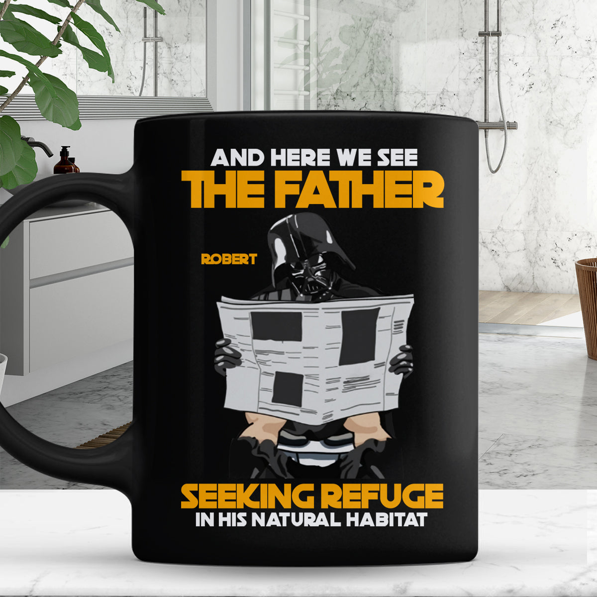Just A Father Seeking Refuge In His Natural Habitat - Personalized The Force Mug