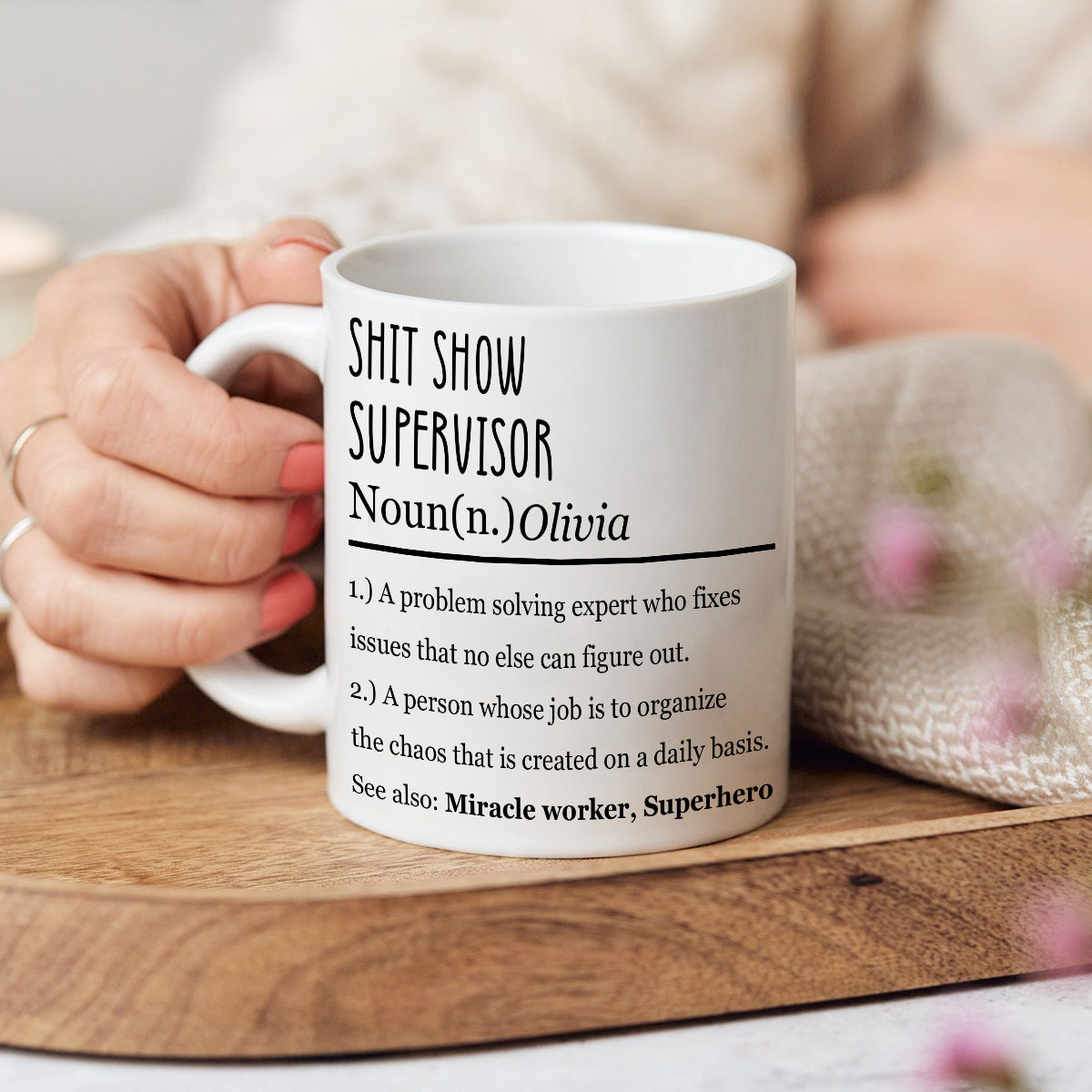 Shit Show Supervisor - Personalized Sarcasm Mug