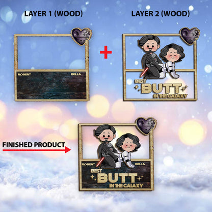 Best Butt In The Galaxy - Personalized The Force 2 Layered Wood Sign / Wood Plaque