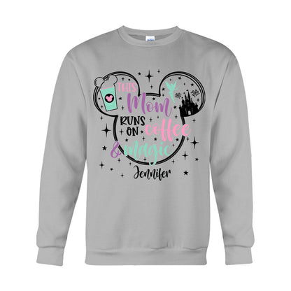 This Mom Runs On Coffee And Magic - Personalized Mouse T-shirt And Hoodie