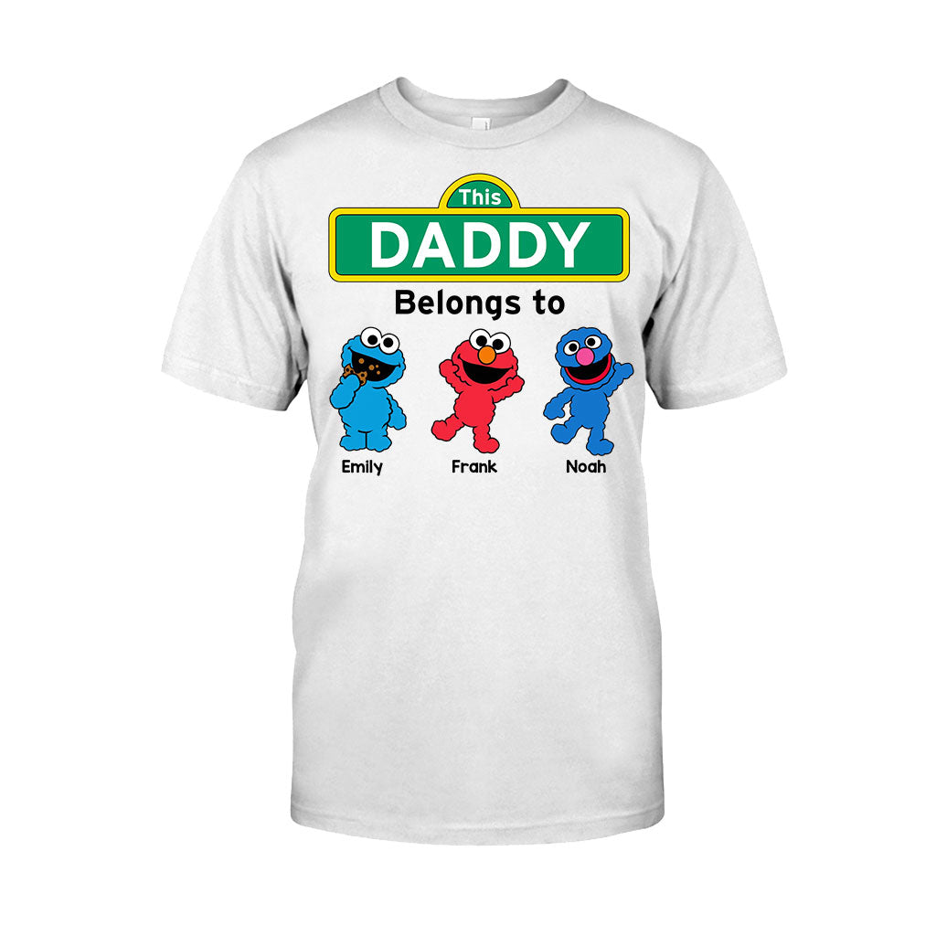 This Daddy/ Dad/ Grandpa... Belongs To - Personalized Father T-shirt And Hoodie