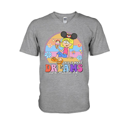 This Is What Dreams Are Made Of - Mouse T-shirt And Hoodie