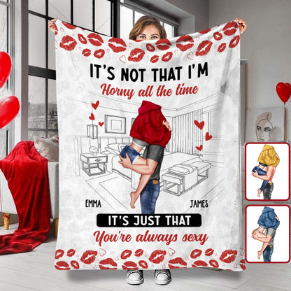 It's Not That I'm Horny All The Time - Personalized Couple Blanket
