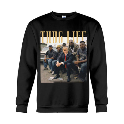 Thug Life - T-shirt And Hoodie