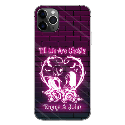 Till We Are Ghosts - Personalized Nightmare Phone Case