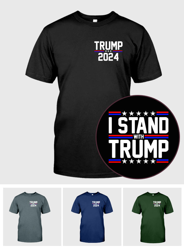 I Stand With Trump T-shirt And Hoodie