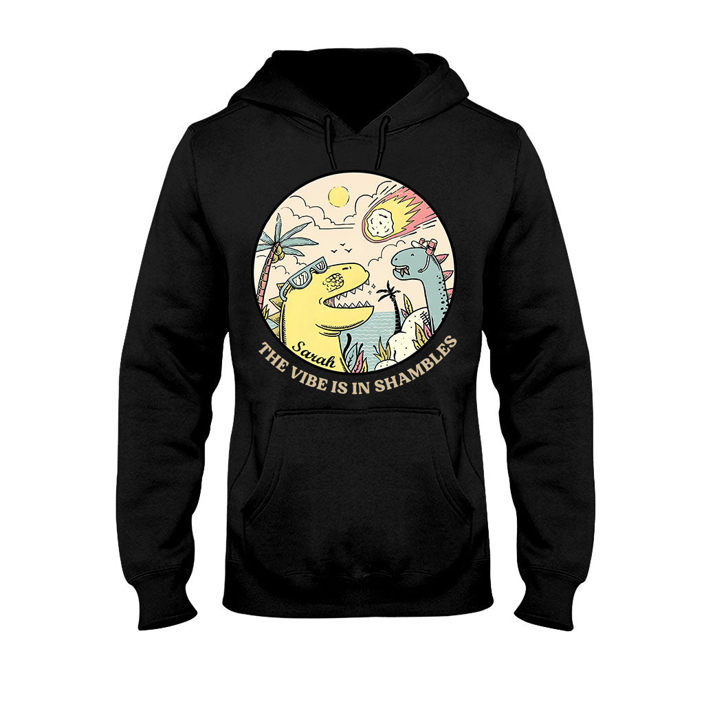 The Vibe Is In Shambles - Personalized Sarcasm T-shirt And Hoodie