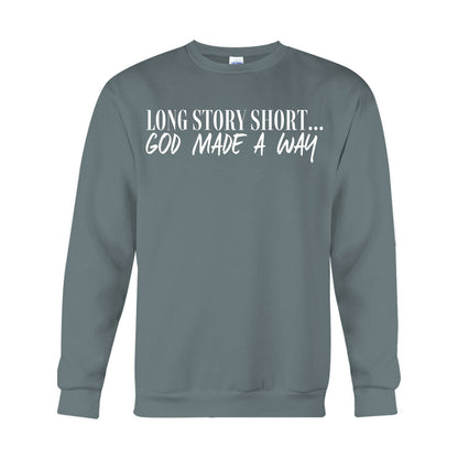 God Made A Way - Christian T-shirt And Hoodie