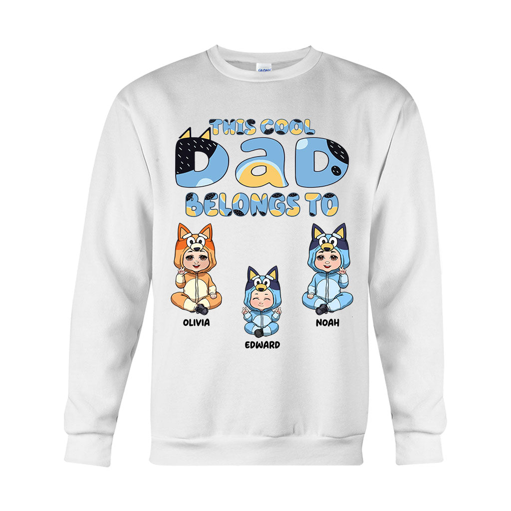 This Cool Dad Belongs To - Personalized Father T-shirt And Hoodie