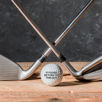 If Found Return To This Guy - Personalized Golf Golf Ball