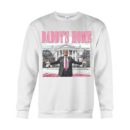 Daddy Home - T-shirt And Hoodie