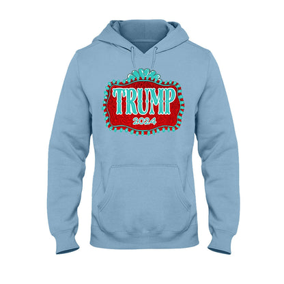 Trump 2024 - T-shirt And Hoodie