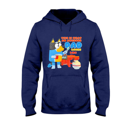 This Is What An Awesome Dad Look Like - T-shirt And Hoodie