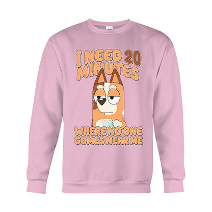 I Need 20 Minutes - Mother T-shirt And Hoodie