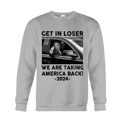 Get In Loser - T-shirt And Hoodie