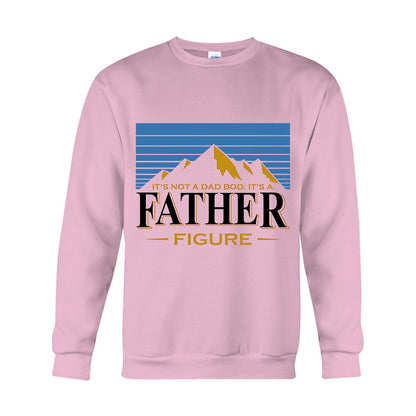 It's Not A Dad Bod It's A Father Figure - T-shirt And Hoodie