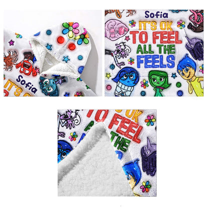It's Ok To Feel All The Feels - Personalized Mouse Blanket Hoodie